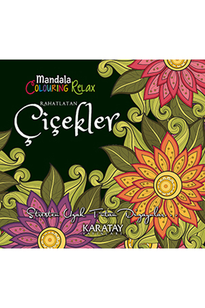 Mandala Rahatlatan Çiçekler (Siyah Seri) Karatay Yayınları
