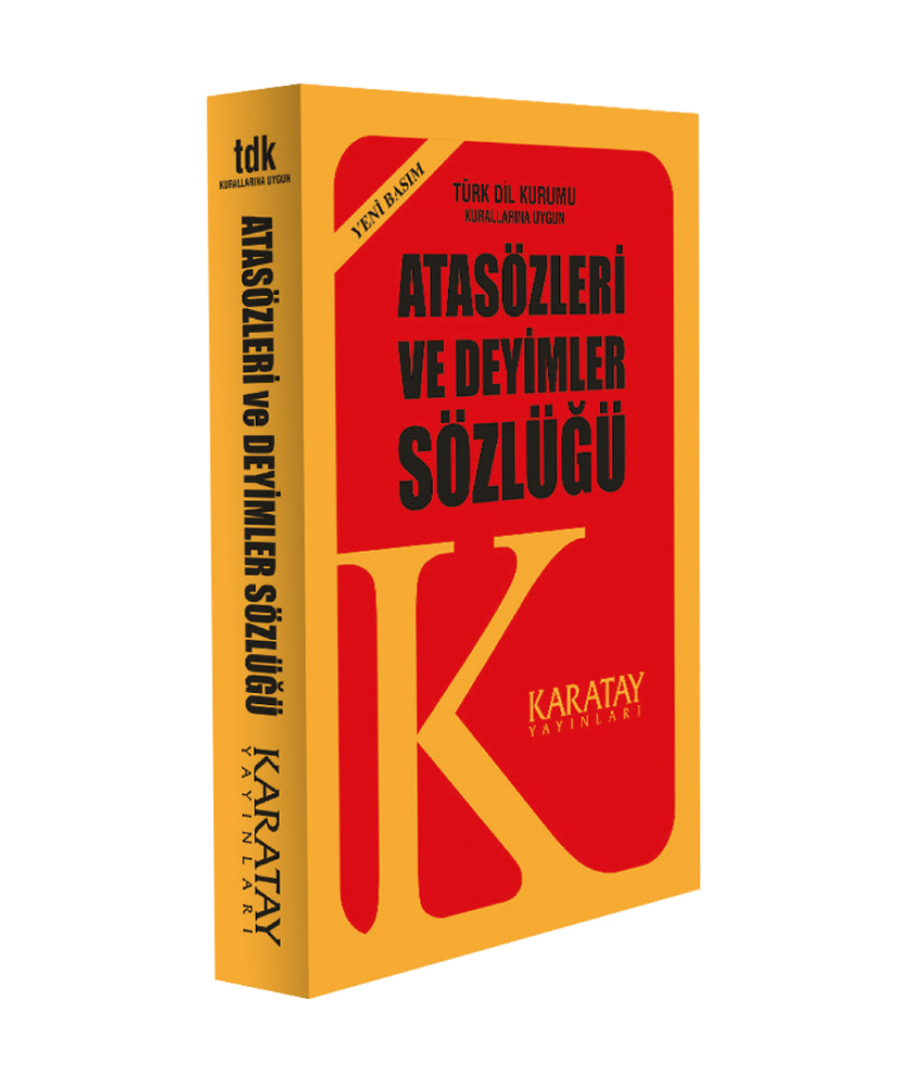 Karatay Yayınları Atasözleri ve Deyimler Sözlüğü - Öğrenci ve Okul Tipi Başvuru Kaynağı